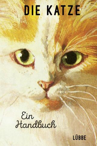 Cover-Bild Die Katze. Ein Handbuch