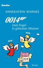Cover-Bild 0014 Zwei Engel in geheimer Mission