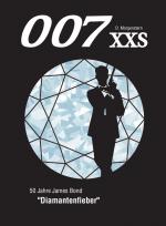 Cover-Bild 007 XXS - 50 Jahre James Bond - Diamantenfieber