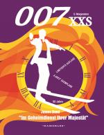 Cover-Bild 007 XXS - 50 Jahre James Bond - Im Geheimdienst Ihrer Majestät