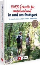Cover-Bild 10.000 Schritte für zwischendurch in und um Stuttgart