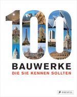 Cover-Bild 100 Bauwerke, die Sie kennen sollten