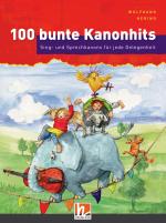 Cover-Bild 100 bunte Kanonhits. Liederbuch inkl. App