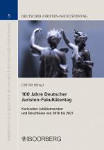 Cover-Bild 100 Jahre Deutscher Juristen-Fakultätentag