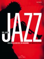 Cover-Bild 100 Jahre Jazz
