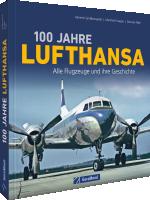 Cover-Bild 100 Jahre Lufthansa