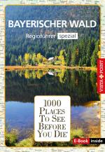 Cover-Bild 1000 Places-Regioführer Bayerischer Wald