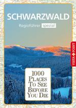 Cover-Bild 1000 Places-Regioführer Schwarzwald