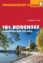 Cover-Bild 101 Bodensee - Reiseführer von Iwanowski