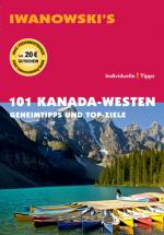 Cover-Bild 101 Kanada-Westen - Reiseführer von Iwanowski