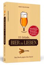 Cover-Bild 111 Gründe, Bier zu lieben - Erweiterte Neuausgabe mit 11 Bonusgründen!