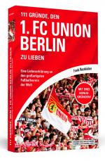Cover-Bild 111 Gründe, den 1. FC Union Berlin zu lieben