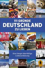 Cover-Bild 111 Gründe, Deutschland zu lieben