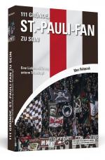 Cover-Bild 111 Gründe, St.-Pauli-Fan zu sein