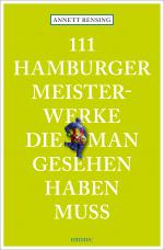Cover-Bild 111 Hamburger Meisterwerke, die man gesehen haben muss