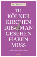 Cover-Bild 111 Kölner Kirchen, die man gesehen haben muss