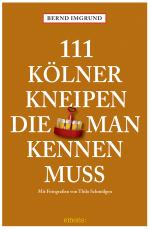 Cover-Bild 111 Kölner Kneipen, die man kennen muss