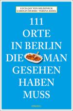 Cover-Bild 111 Orte in Berlin, die man gesehen haben muss