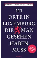 Cover-Bild 111 Orte in Luxemburg, die man gesehen haben muss