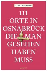 Cover-Bild 111 Orte in und um Osnabrück, die man gesehen haben muss