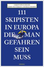 Cover-Bild 111 Skipisten in Europa, die man gefahren sein muss