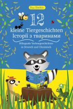 Cover-Bild 12 kleine Tiergeschichten (Zweisprachig)