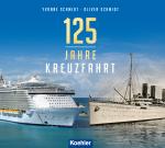 Cover-Bild 125 Jahre Kreuzfahrt