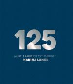 Cover-Bild 125 Jahre Tradition mit Zukunft