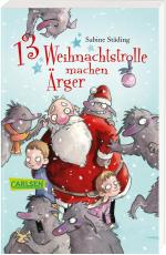 Cover-Bild 13 Weihnachtstrolle machen Ärger