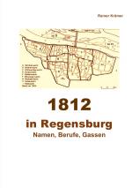 Cover-Bild 1812 in Regensburg