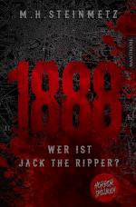 Cover-Bild 1888 - Wer ist Jack the Ripper?