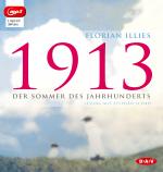 Cover-Bild 1913 – Der Sommer des Jahrhunderts (mp3-Ausgabe)