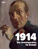Cover-Bild 1914 Die Avantgarden im Kampf