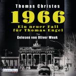Cover-Bild 1966 - Ein neuer Fall für Thomas Engel