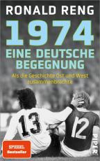 Cover-Bild 1974 – Eine deutsche Begegnung
