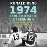 Cover-Bild 1974 – Eine deutsche Begegnung
