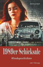 Cover-Bild 1989er Schicksale