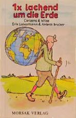 Cover-Bild 1x lachend um die Erde