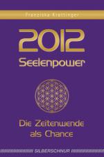 Cover-Bild 2012 – Seelenpower