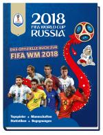 Cover-Bild 2018 FIFA World Cup Russia - Das offizielle Buch zur FIFA WM 2018