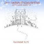 Cover-Bild 24 + 1 Weihnachtsgeschichten auf Schmetterlingsart