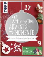 Cover-Bild 24 kreative Adventsmomente. Mein Adventskalender