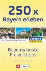 Cover-Bild 250 x Bayern erleben