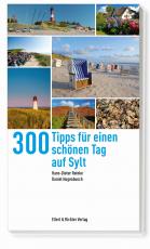 Cover-Bild 300 Tipps für einen schönen Tag auf Sylt