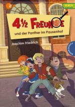 Cover-Bild 4 1/2 Freunde: 4 1/2 Freunde und der Panther im Pausenhof