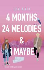 Cover-Bild 4 Months, 24 Melodies & 1 Maybe