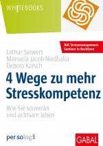 Cover-Bild 4 Wege zu mehr Stresskompetenz