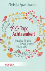 Cover-Bild 40 Tage Achtsamkeit