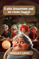 Cover-Bild 5 alte Schachteln / 5 alte Schachteln und ne riesen Sauerei