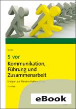 Cover-Bild 5 vor Kommunikation, Führung und Zusammenarbeit
